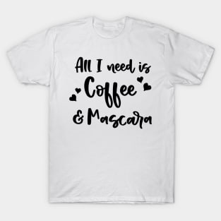 Life Is Wonderful After Coffee T-Shirt